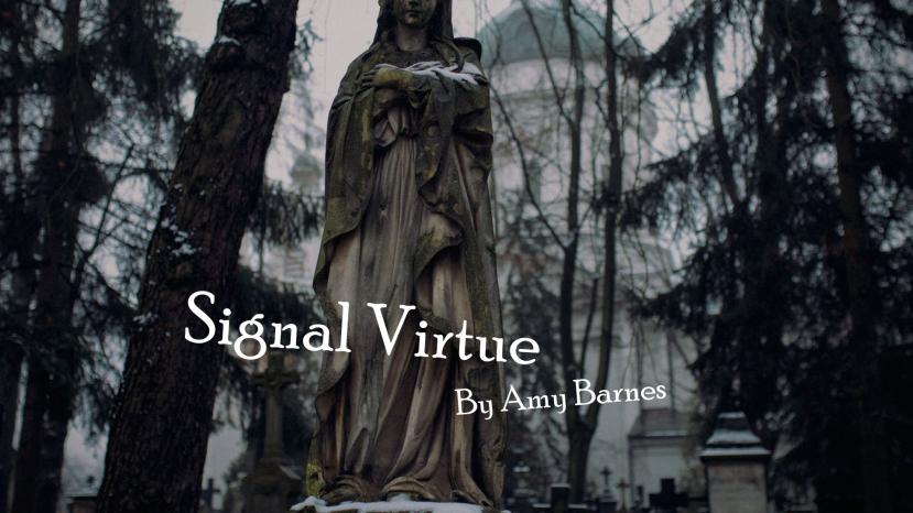 Signal Virtue