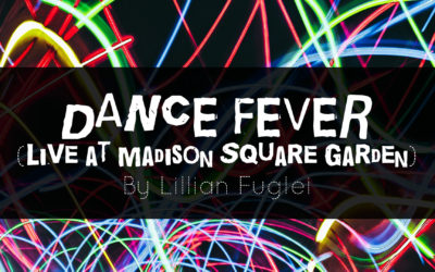 Dance Fever (Live at Madison Square Garden)